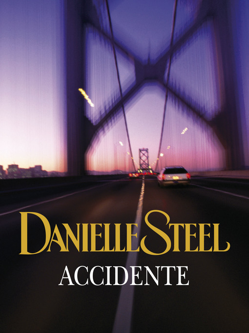 Title details for Accidente by Danielle Steel - Wait list